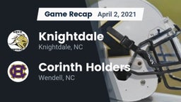 Recap: Knightdale  vs. Corinth Holders  2021