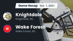 Recap: Knightdale  vs. Wake Forest  2021
