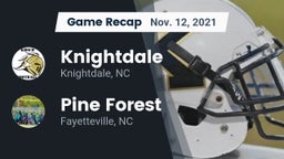 Recap: Knightdale  vs. Pine Forest  2021