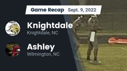 Recap: Knightdale  vs. Ashley  2022