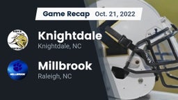 Recap: Knightdale  vs. Millbrook  2022