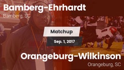 Matchup: Bamberg-Ehrhardt vs. Orangeburg-Wilkinson  2017