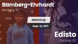 Matchup: Bamberg-Ehrhardt vs. Edisto  2017