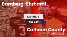 Matchup: Bamberg-Ehrhardt vs. Calhoun County  2017