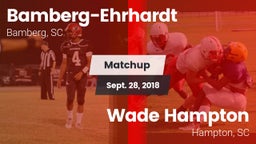 Matchup: Bamberg-Ehrhardt vs. Wade Hampton  2018