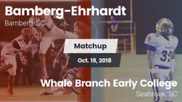 Matchup: Bamberg-Ehrhardt vs. Whale Branch Early College  2018