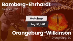 Matchup: Bamberg-Ehrhardt vs. Orangeburg-Wilkinson  2019