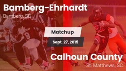 Matchup: Bamberg-Ehrhardt vs. Calhoun County  2019