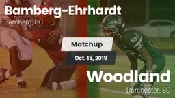 Matchup: Bamberg-Ehrhardt vs. Woodland  2019