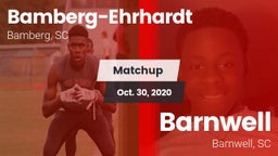 Matchup: Bamberg-Ehrhardt vs. Barnwell  2020