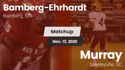 Matchup: Bamberg-Ehrhardt vs. Murray  2020