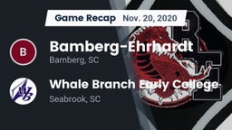 Recap: Bamberg-Ehrhardt  vs. Whale Branch Early College  2020