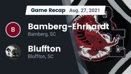 Recap: Bamberg-Ehrhardt  vs. Bluffton  2021