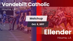 Matchup: Vandebilt Catholic vs. Ellender  2017