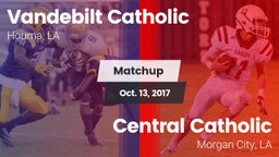 Matchup: Vandebilt Catholic vs. Central Catholic  2017
