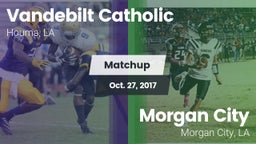 Matchup: Vandebilt Catholic vs. Morgan City  2017