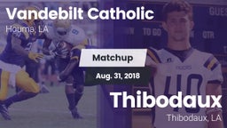 Matchup: Vandebilt Catholic vs. Thibodaux  2018