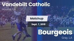 Matchup: Vandebilt Catholic vs. Bourgeois  2018