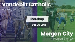 Matchup: Vandebilt Catholic vs. Morgan City  2018