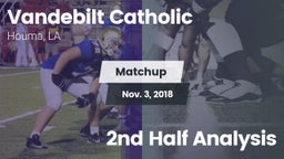 Matchup: Vandebilt Catholic vs. 2nd Half Analysis 2018