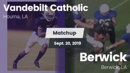 Matchup: Vandebilt Catholic vs. Berwick  2019