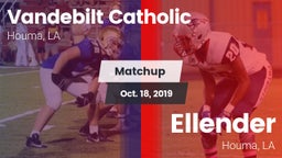 Matchup: Vandebilt Catholic vs. Ellender  2019