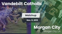Matchup: Vandebilt Catholic vs. Morgan City  2019