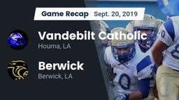 Recap: Vandebilt Catholic  vs. Berwick  2019