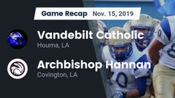 Recap: Vandebilt Catholic  vs. Archbishop Hannan  2019
