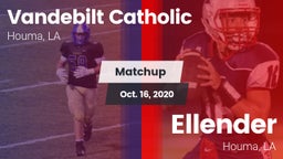 Matchup: Vandebilt Catholic vs. Ellender  2020
