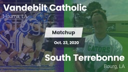 Matchup: Vandebilt Catholic vs. South Terrebonne  2020