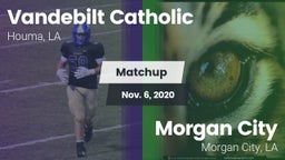 Matchup: Vandebilt Catholic vs. Morgan City  2020