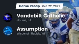 Recap: Vandebilt Catholic  vs. Assumption  2021
