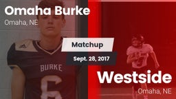 Matchup: Omaha Burke vs. Westside  2017
