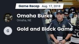 Recap: Omaha Burke  vs. Gold and Black Game 2018