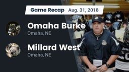 Recap: Omaha Burke  vs. Millard West  2018