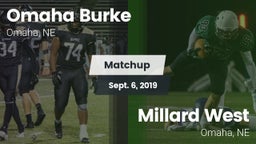 Matchup: Omaha Burke vs. Millard West  2019