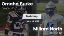 Matchup: Omaha Burke vs. Millard North   2019