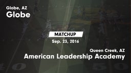 Matchup: Globe vs. American Leadership Academy 2016