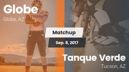 Matchup: Globe vs. Tanque Verde  2017