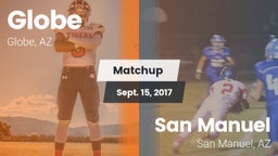 Matchup: Globe vs. San Manuel  2017
