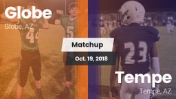 Matchup: Globe vs. Tempe  2018