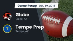 Recap: Globe  vs. Tempe Prep  2018