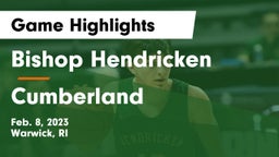 Bishop Hendricken  vs Cumberland  Game Highlights - Feb. 8, 2023