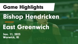 Bishop Hendricken  vs East Greenwich  Game Highlights - Jan. 11, 2023