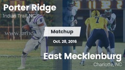 Matchup: Porter Ridge vs. East Mecklenburg  2016