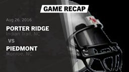 Recap: Porter Ridge  vs. Piedmont  2016