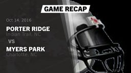 Recap: Porter Ridge  vs. Myers Park  2016