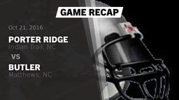 Recap: Porter Ridge  vs. Butler  2016