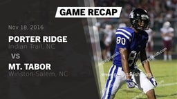 Recap: Porter Ridge  vs. Mt. Tabor  2016